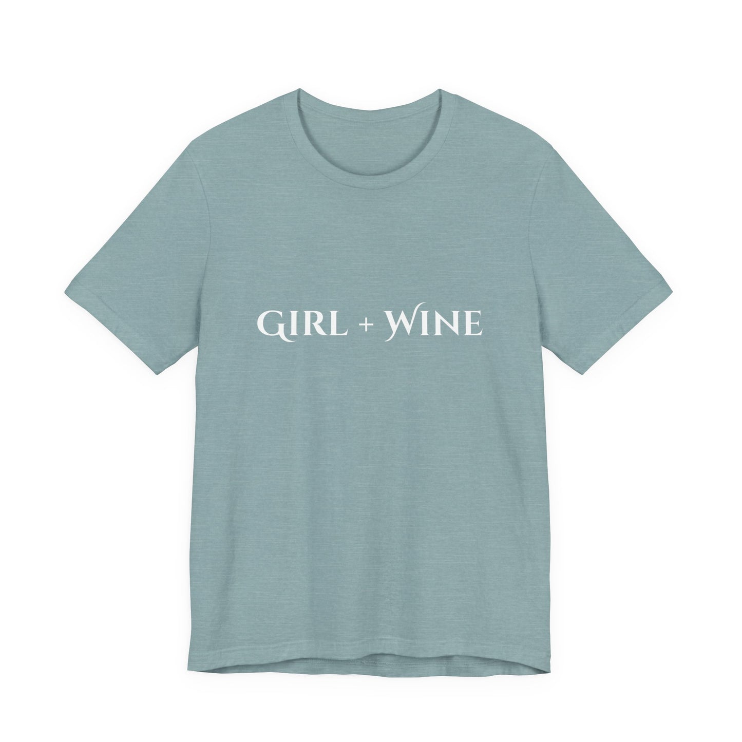 Girl + Wine T-Shirt(Available in 9 Colors)