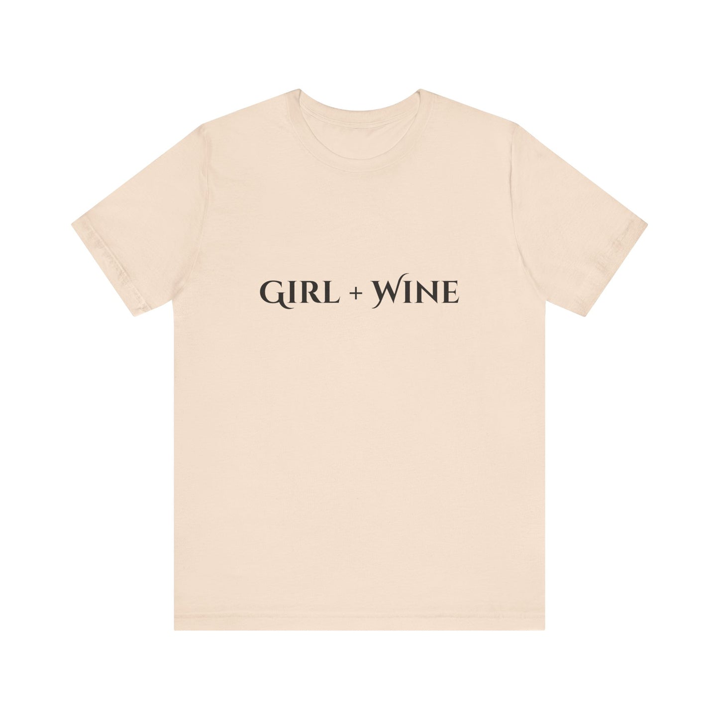 Girl + Wine T-Shirt(Available in 9 Colors)