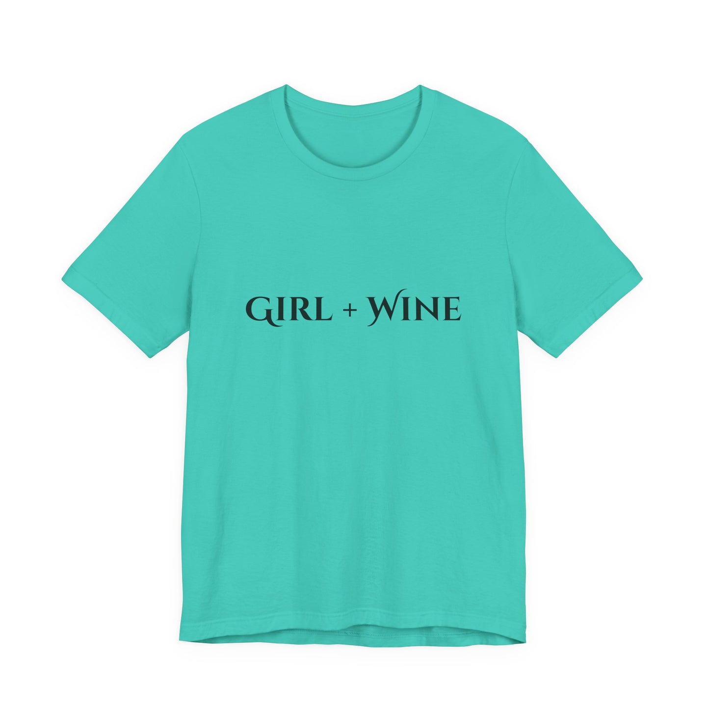 Girl + Wine T-Shirt(Available in 9 Colors)