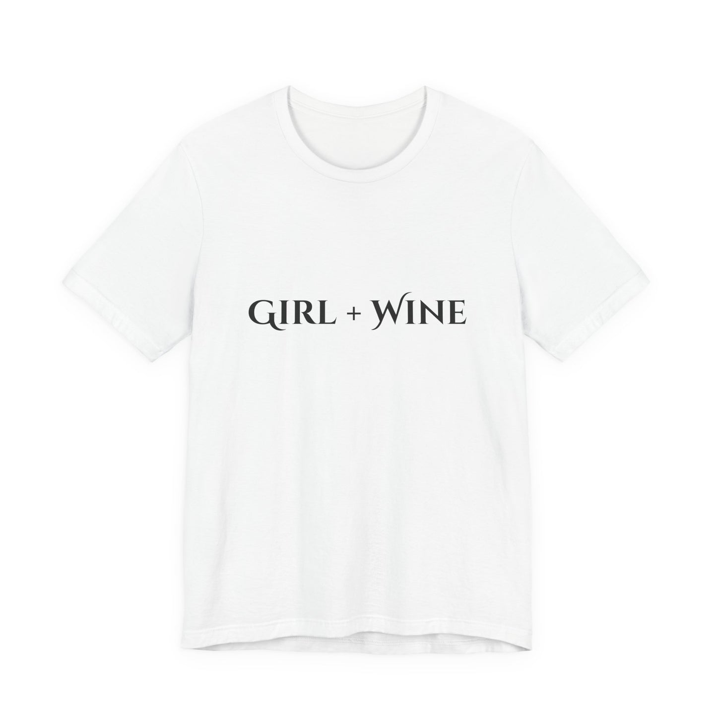 Girl + Wine T-Shirt(Available in 9 Colors)